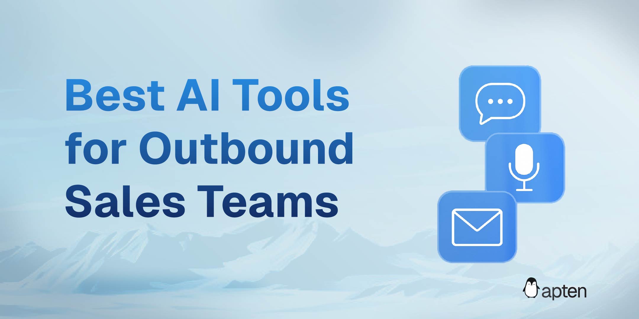 Best AI Tools for Outbound Sales Teams (SMS, Voice & Email)