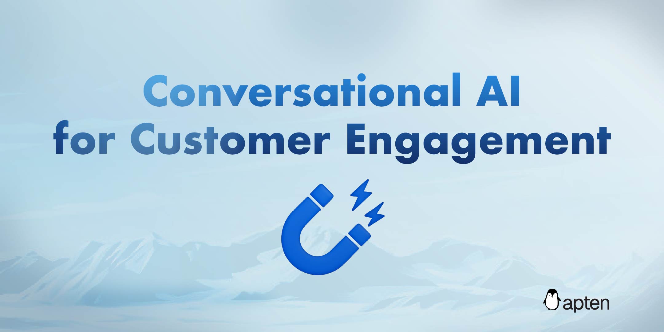 Conversational AI for Customer Engagement: How Enterprises Are Transforming the Customer Experience