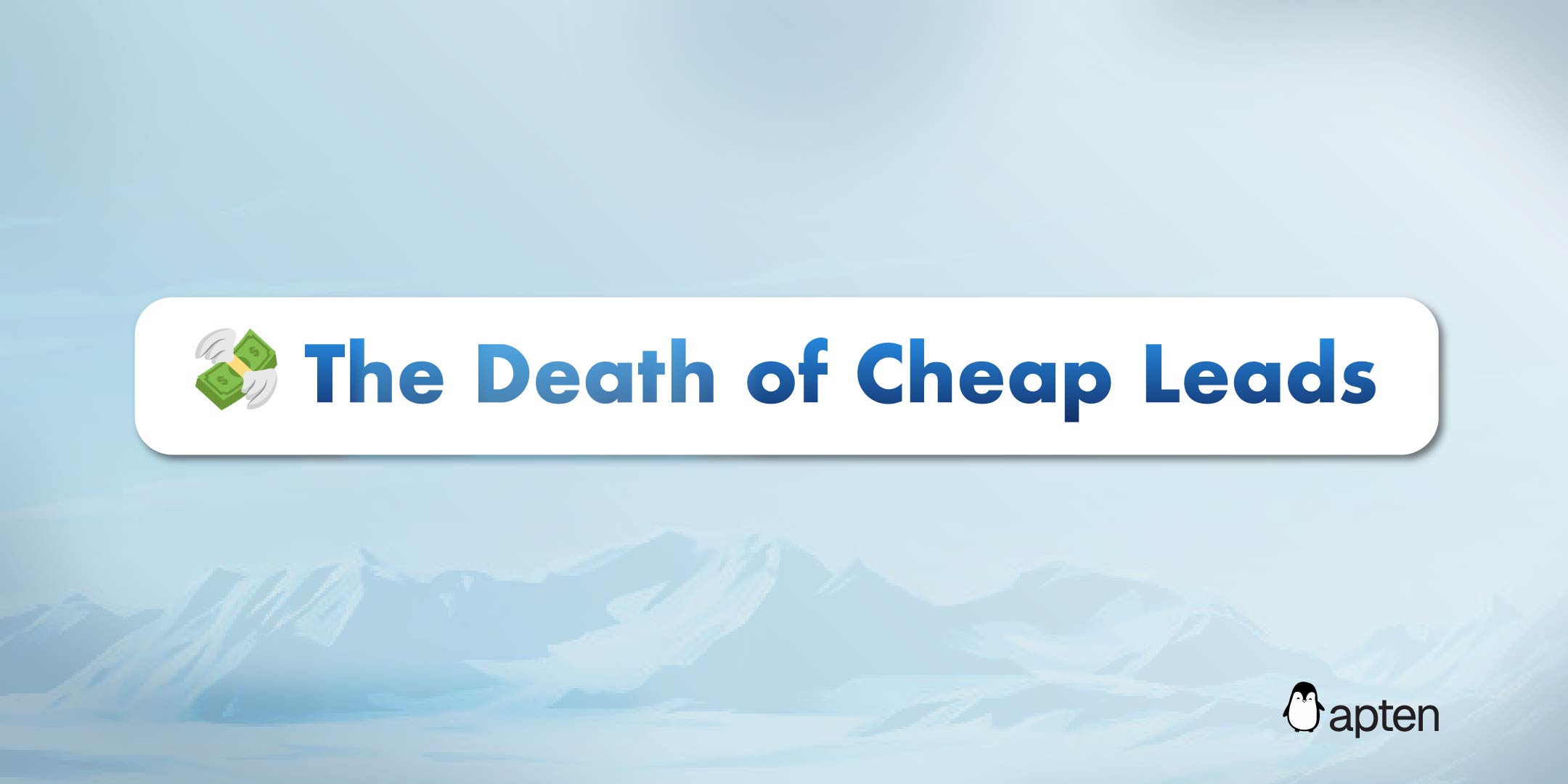 The Death of Cheap Leads: Why CPL is Rising and What Smart B2C Teams Are Doing About It
