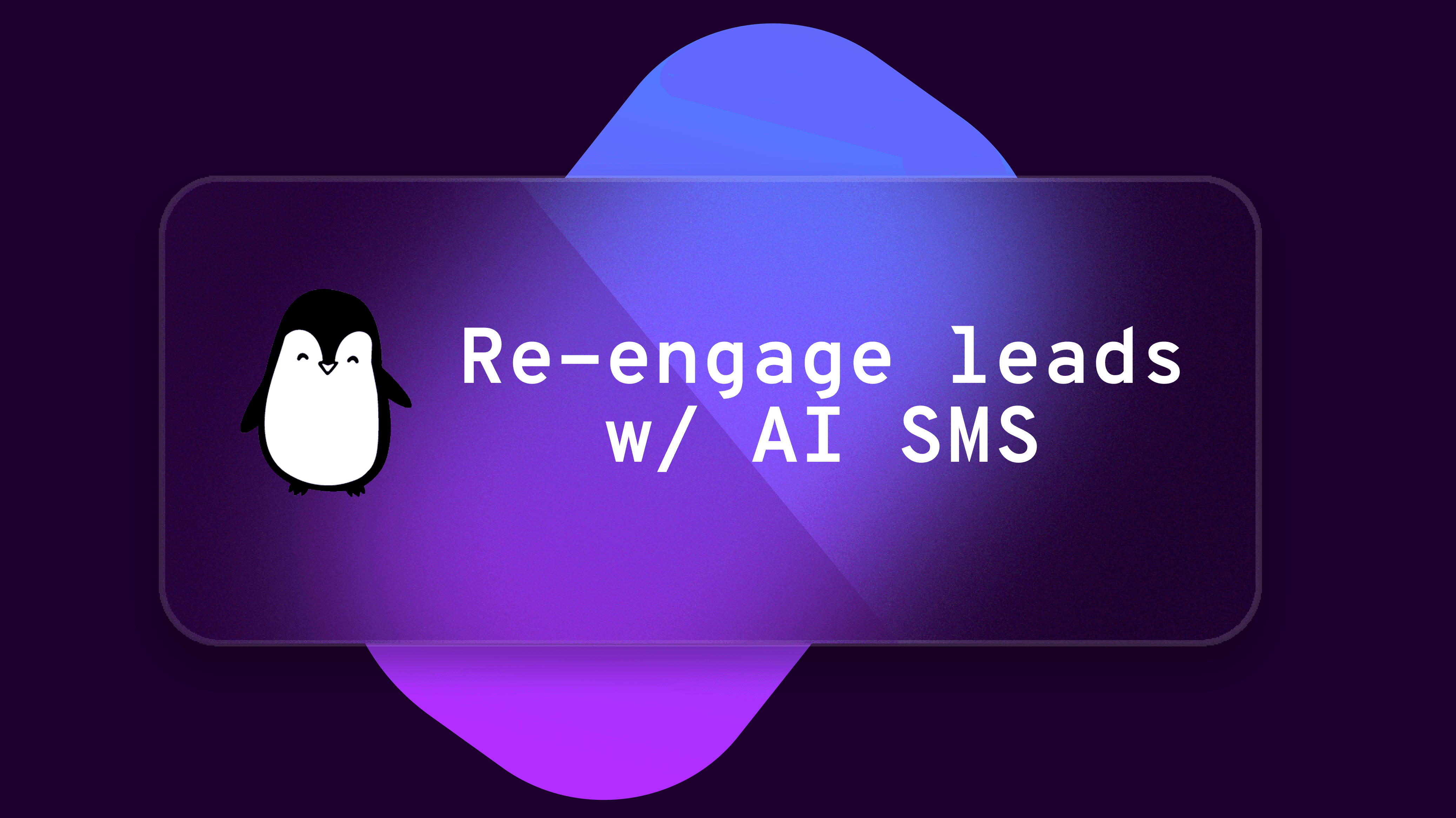 Lead Revival Strategy: Using AI SMS to Re-engage Prospects