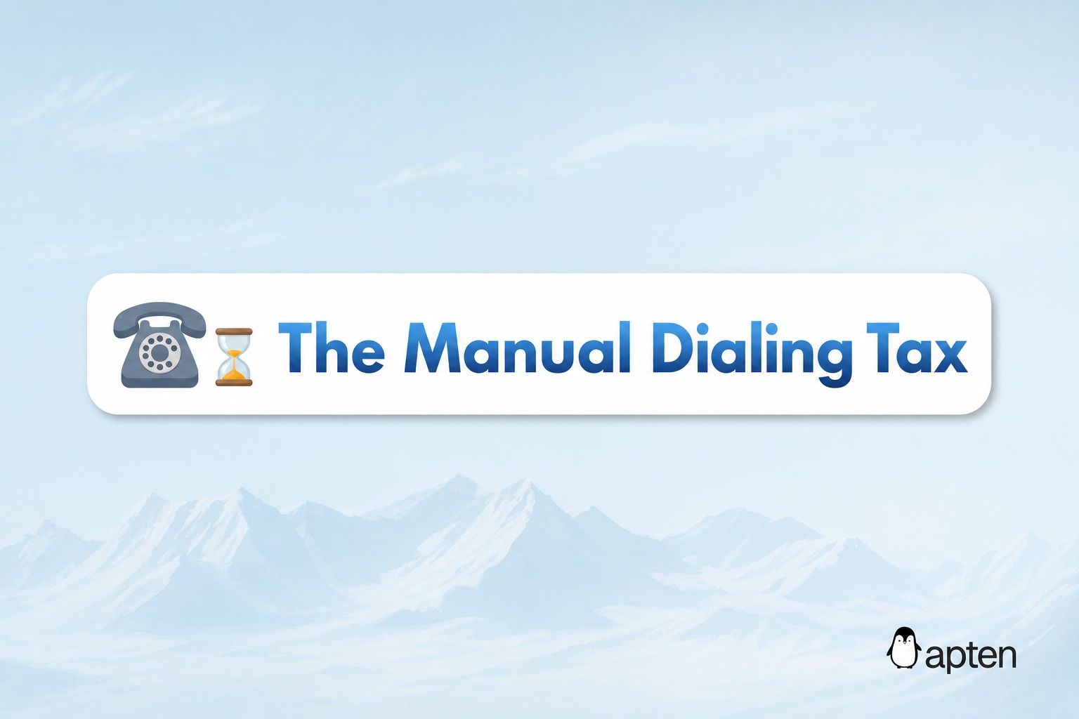 The Manual Dialing Tax: Why Reps Waste 4 Hours a Day in 2026