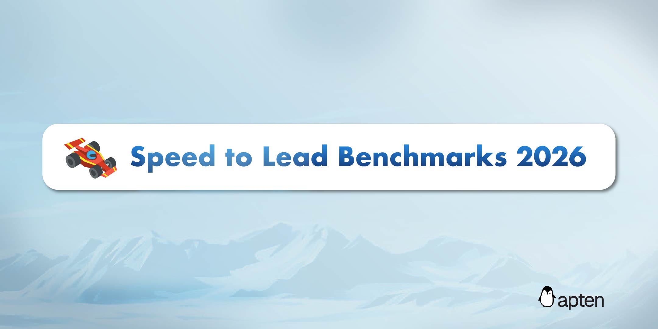 Speed-to-Lead Benchmarks 2026: The Data Behind Why Most Teams Lose Leads