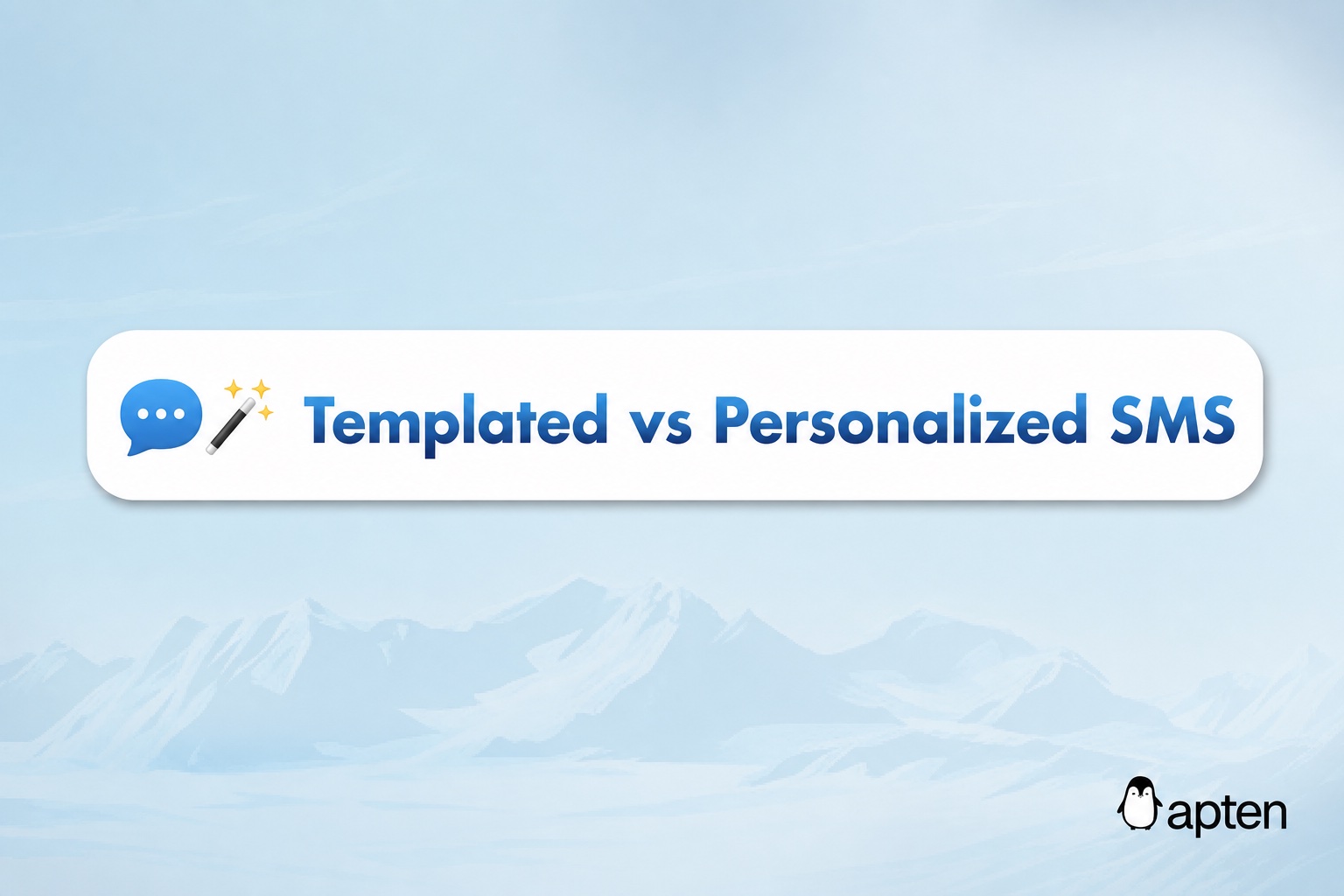 Templated vs Personalized SMS: What Converts in 2026